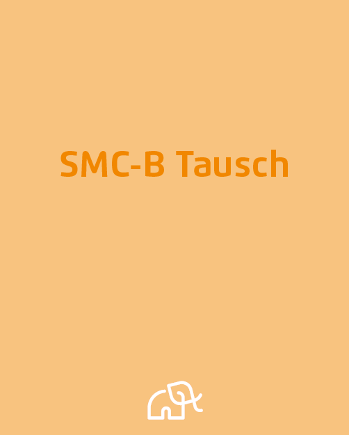 Elefant SMC-B Tausch